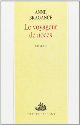 Voyageur de noces (Le)