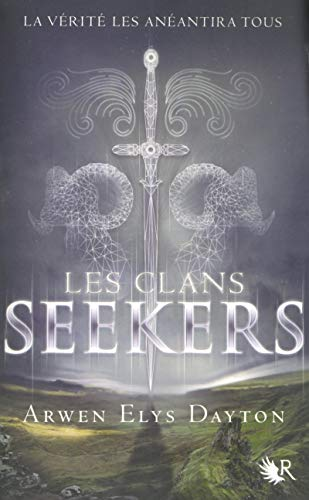 Les clans seekers - tome 1