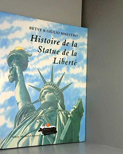 Histoire de la statue de la Libertè