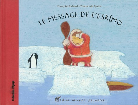 message de l'Eskimo (Le)