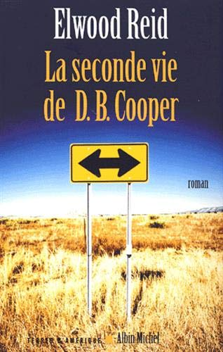 seconde vie de D.B. Cooper (La)