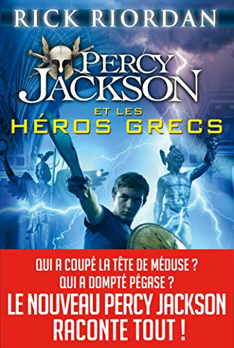 Percy Jackson et les h?eros grecs