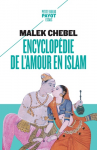 Encyclopédie de l'amour en islam