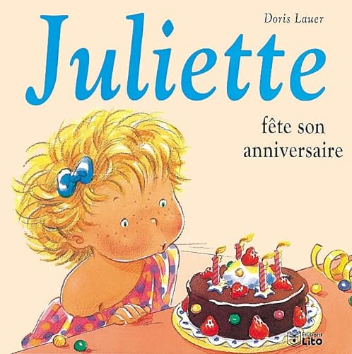 Juliette fête son anniversaire