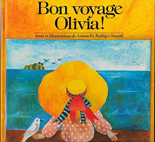 Bon voyage Olivia !