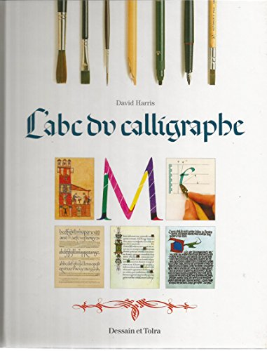 ABC du calligraphe (L')