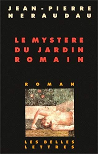 Mystère du jardin romain (Le)