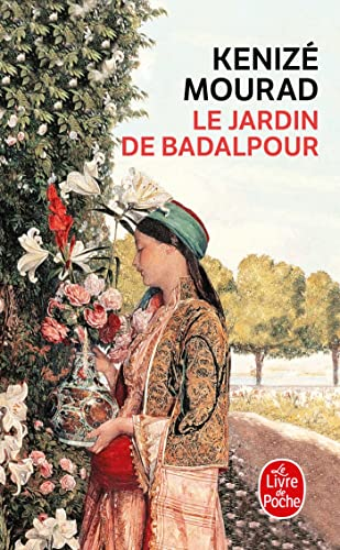 jardin de Badalpour Le