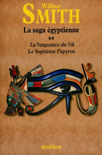 La vengeance du Nil ; Le septième papyrus