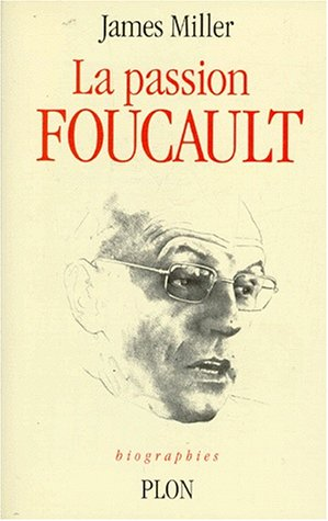 La passion Foucault