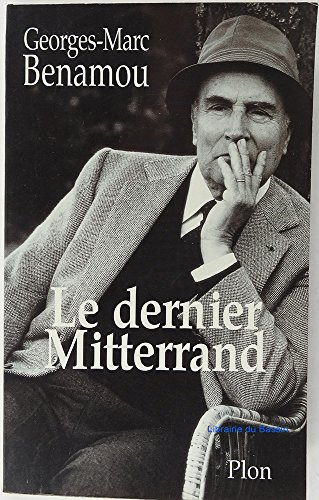 dernier Mitterrand Le