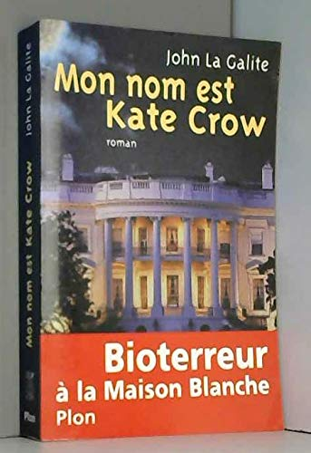 Mon nom est Kate Crow