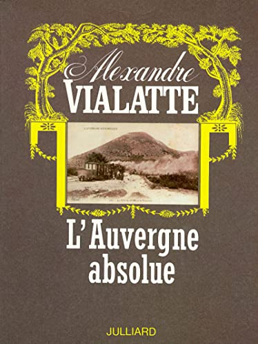 Auvergne absolue (L')