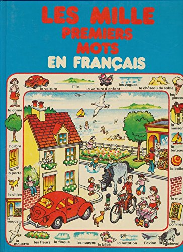 Mille premiers mots en français... (Les)