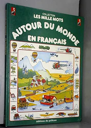 Autour du monde en français