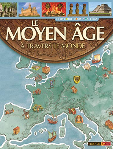 Le Moyen âge à travers le monde