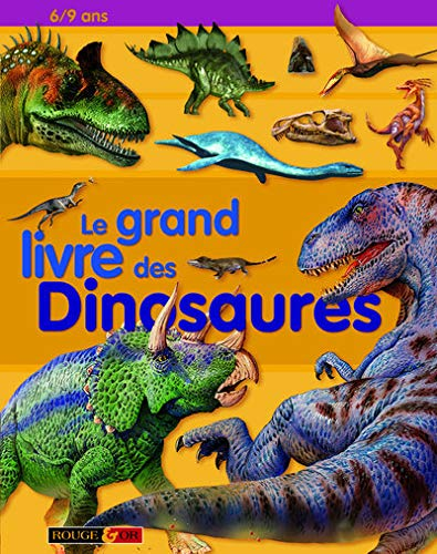 Le Grand livre des dinosaures