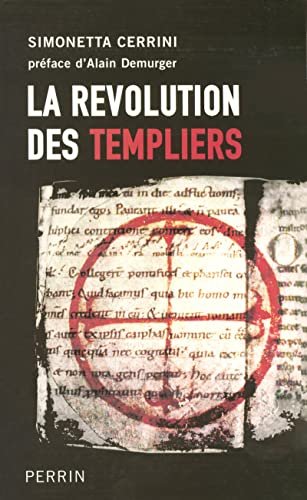 révolution des Templiers (La)