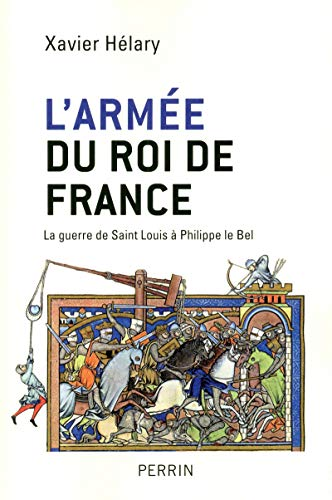 armée du roi de France (L')