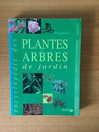 Encyclopédie des plantes & arbres de jardin