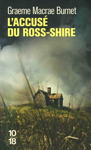 L'Accusé du Ross-Shire