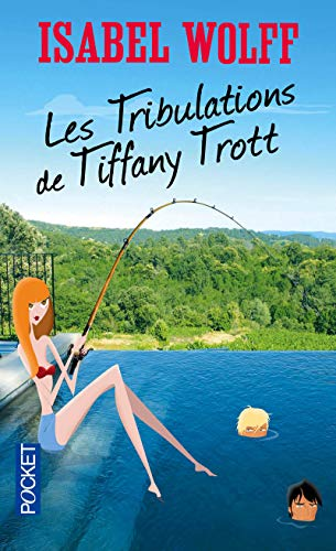 les tribulations de Tiffany Trott