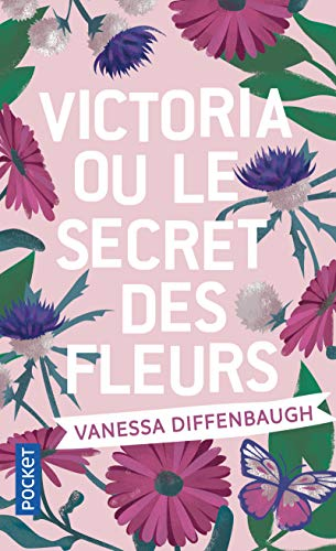 Victoria ou Le secret des fleurs