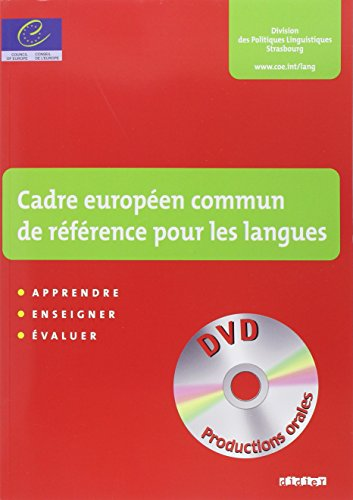 Cadre européen commun de référence pour les langues : apprendre, enseigner, évaluer