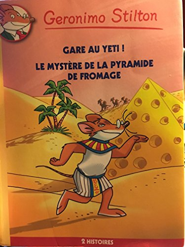 Gare au yéti ! ; Le mystère de la pyramide de fromage