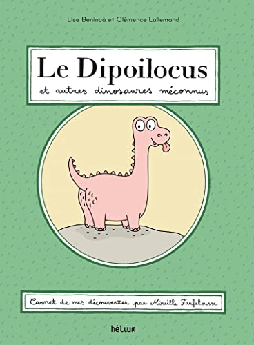 Dipoilocus et autres dinosaures méconnus