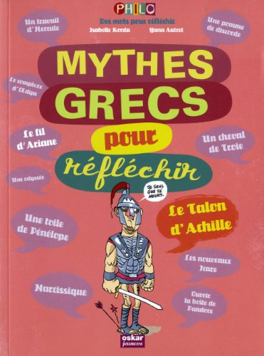 Mythes grecs pour r?efl?echir