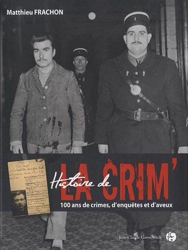 Histoire de la crim'