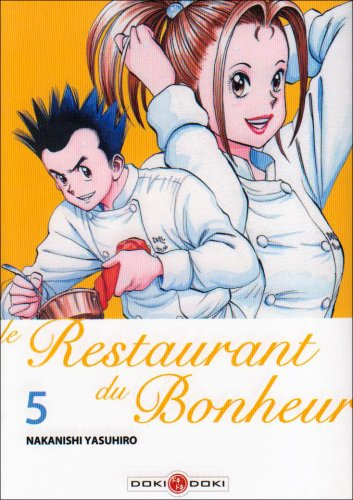 restaurant du bonheur (Le)