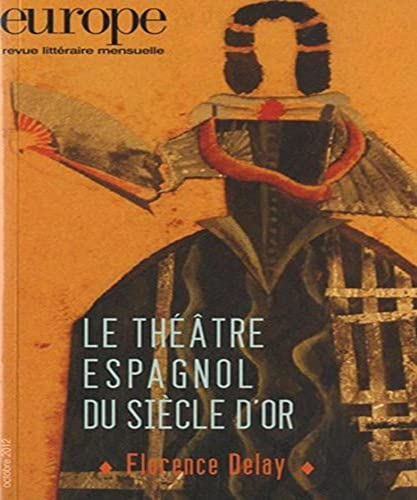 Le théâtre espagnol du siècle d'or