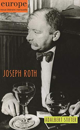 Joseph Roth, Adalbert Stifter