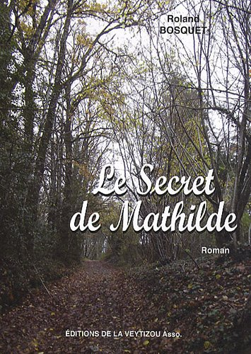 secret de Mathilde (Le)