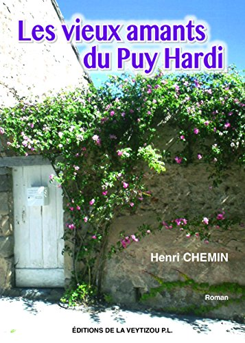 vieux amants du Puy Hardi (Les)