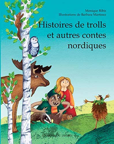 Histoires de trolls et autres contes nordiques