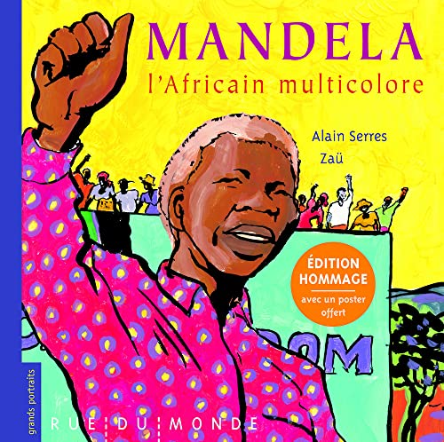 Mandela l'africain multicolore
