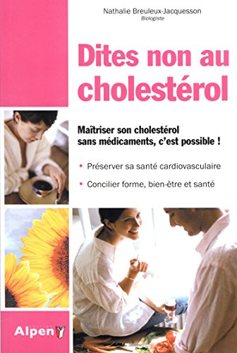 Dites non au cholestérol