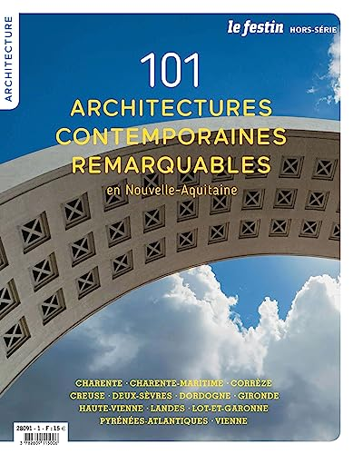 101 architectures contemporaines remarquables en Nouvelle-Aquitaine