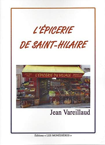 L'épicerie de Saint-Hilaire