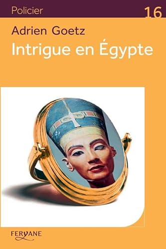 Intrigue en Egypte