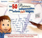 50 poèmes indispensables pour enfants très sages (Les)