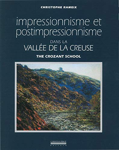 Impressionnisme et postimpressionnisme dans la vallée de la Creuse