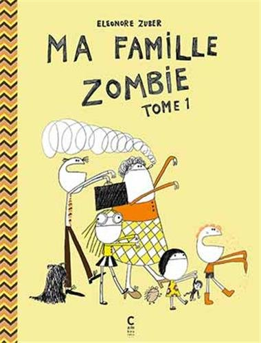 Ma famille zombie