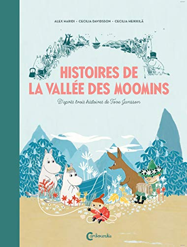 Histoires de la vallée des Moomins