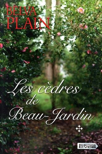Les cèdres de Beau-Jardin (vol.1)