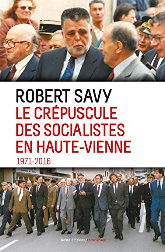 Le crépuscule des socialistes en Haute-Vienne