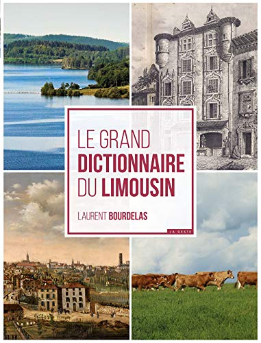 Le Grand dictionnaire du Limousin